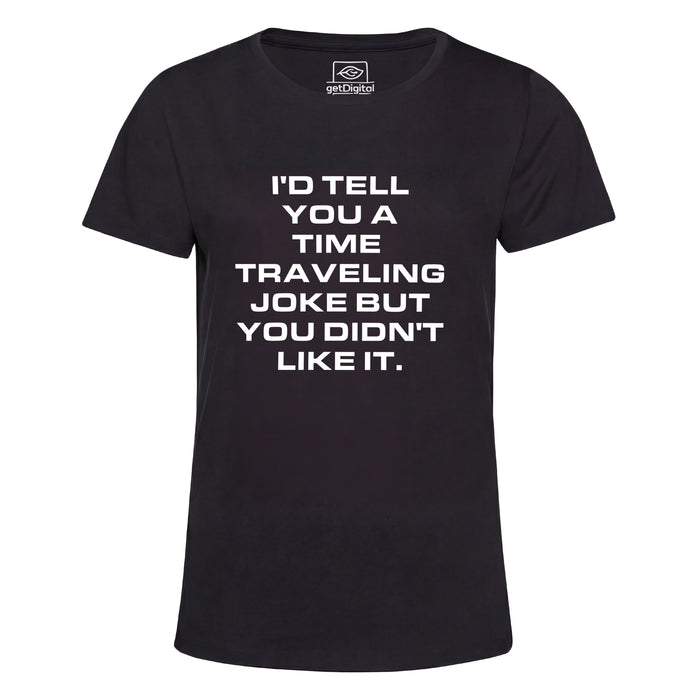 A Joke About Time Travel - Vista principal Girlie Negro