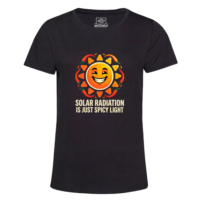 Solar Radiation Is Just Spicy Light - Vista principale Girlie Nero