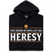 Sounds An Awful Lot Like Heresy - Vista principale Hoodie Nero