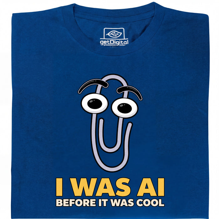 I Was AI Before It Was Cool - Vista principale Maglietta Blu