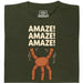 Amaze Amaze Amaze - Vista principal Camiseta Verde oscuro