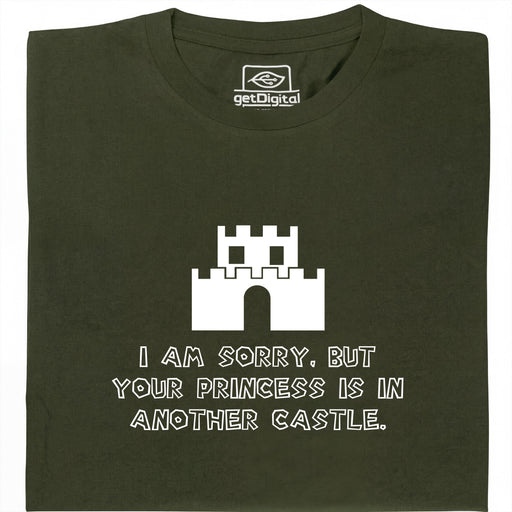 I Am Sorry, But Your Princess Is In Another Castle - Vista principale Maglietta Verde Scuro