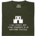I Am Sorry, But Your Princess Is In Another Castle - Vista principal Camiseta Verde Oscuro