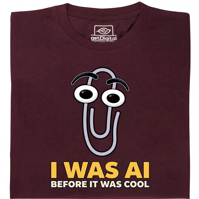 I Was AI Before It Was Cool - Vista principale Maglietta Rosso Scuro