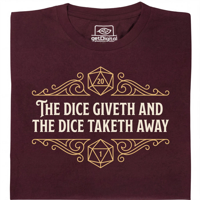 The Dice Giveth and the Dice Taketh Away - Vista principale T-shirt Rosso Scuro
