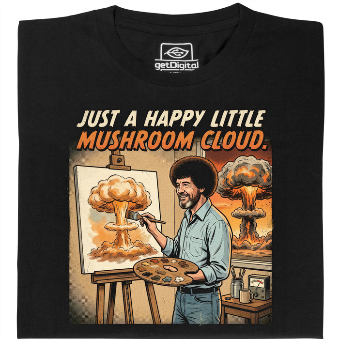 Happy Little Mushroom Cloud - Hauptansicht T-Shirt Schwarz