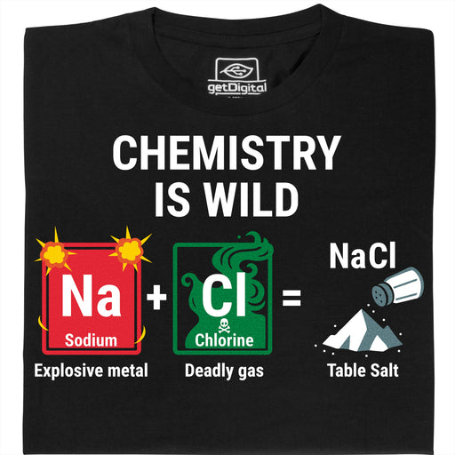 Chemistry Is Wild - Main view T-shirt Black