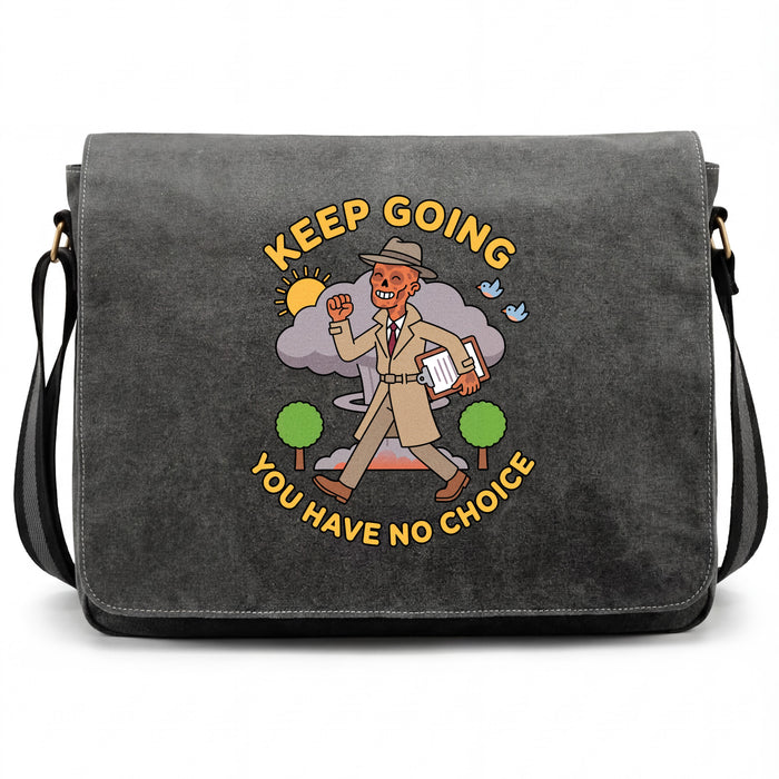 Keep Going, You Have No Choice - Vista frontal Bolsa